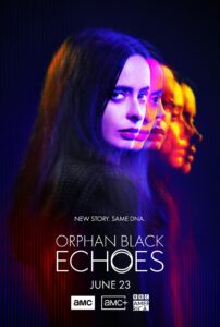 Orphan Black: Echoes (2023)