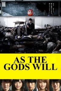 As the Gods Will (2014)