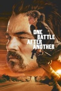 One Battle After Another / Μια Μάχη Μετά την Άλλη (2025)